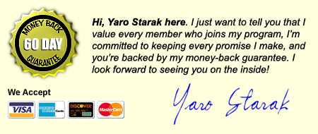 Yaro Starak's Commitment to You!